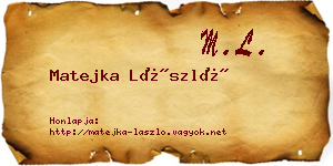 Matejka László névjegykártya